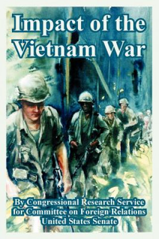 Book Impact of the Vietnam War States Senate United States Senate