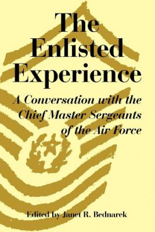 Livre Enlisted Experience Janet R Bednarek