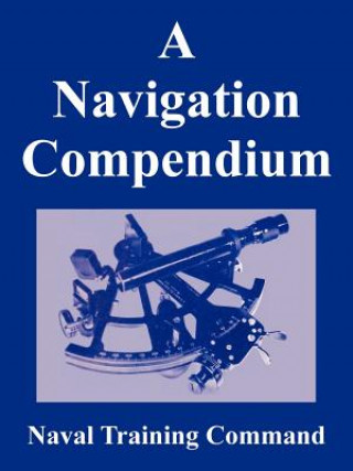 Knjiga Navigation Compendium Naval Training Command