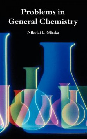 Книга Problems in General Chemistry Nikolai L Glinka