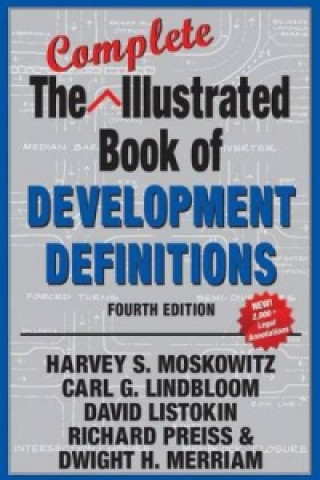 Carte Complete Illustrated Book of Development Definitions Dwight H. Merriam
