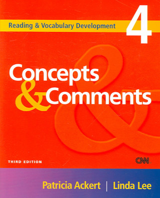 Carte Reading and Vocabulary Development 4: Concepts & Comments Linda Lee