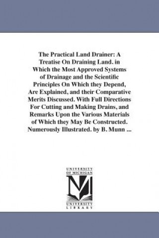 Livre Practical Land Drainer B Munn