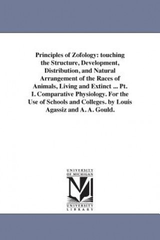 Könyv Principles of Zofology Louis Agassiz