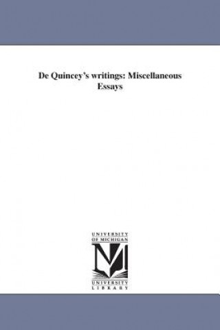 Kniha De Quincey's writings Thomas de Quincey