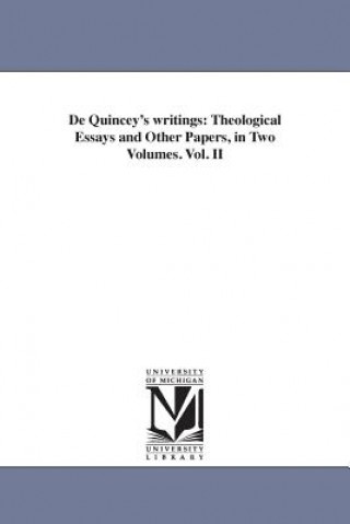 Book De Quincey's writings Thomas de Quincey