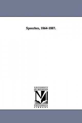 Book Speeches, 1864-1887. Edwards Pierrepont