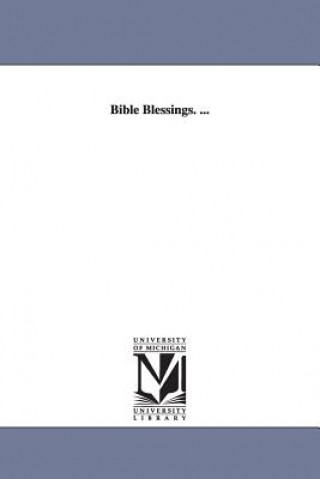 Livre Bible Blessings. ... Richard Newton