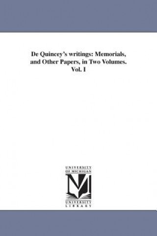 Książka De Quincey's writings Thomas de Quincey