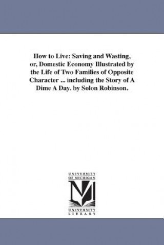 Livre How to Live Solon Robinson