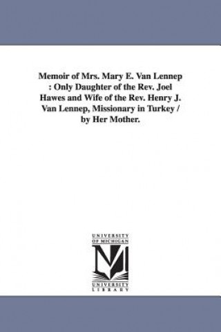 Carte Memoir of Mrs. Mary E. Van Lennep Louisa Fisher Hawes