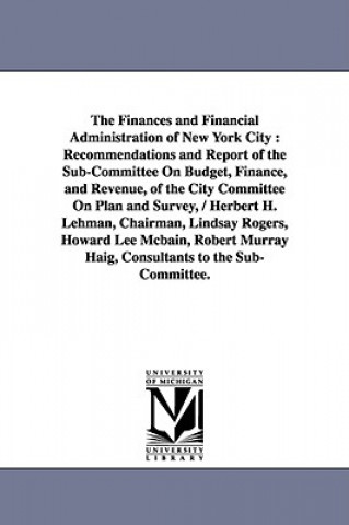 Libro Finances and Financial Administration of New York City New York (N y )