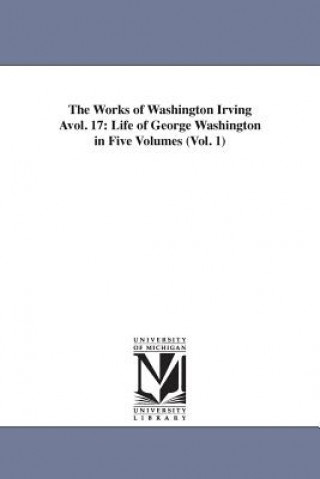 Knjiga Works of Washington Irving Avol. 17 Washington Irving