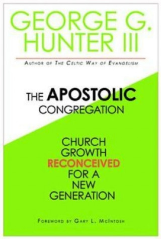 Книга Apostolic Congregation George G. Hunter