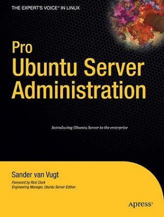 Könyv Pro Ubuntu Server Administration Sander van Vugt