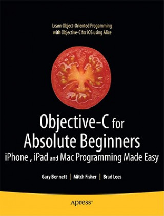 Carte Objective-C for Absolute Beginners Mitchell Fisher