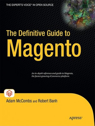 Kniha Definitive Guide to Magento Robert Banh