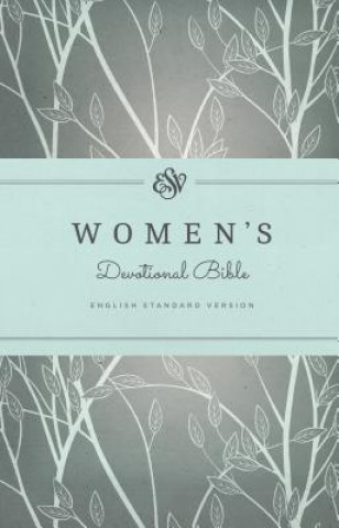 Carte ESV Women's Devotional Bible 