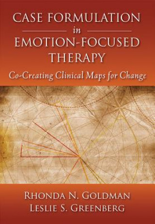 Buch Case Formulation in Emotion-Focused Therapy Leslie S. Greenberg