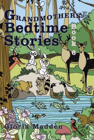 Kniha Grandmothers Bedtime Stories Gloria Madden