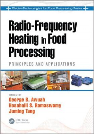 Carte Radio-Frequency Heating in Food Processing George B. Awuah