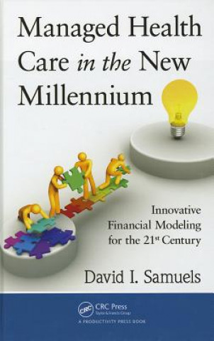 Kniha Managed Health Care in the New Millennium David I. Samuels