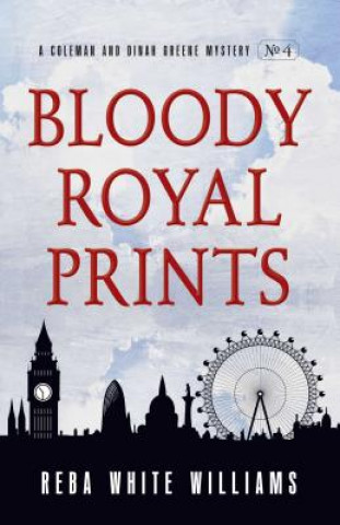 Книга Bloody Royal Prints Reba White Williams