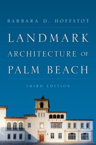 Buch Landmark Architecture of Palm Beach Barbara D. Hoffstot