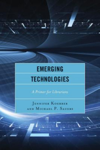 Book Emerging Technologies Michael Sauers