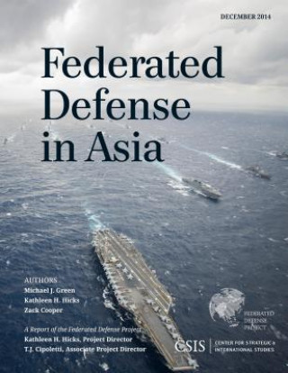 Livre Federated Defense in Asia Zack Cooper