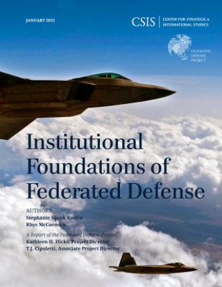 Βιβλίο Institutional Foundations of Federated Defense Rhys McCormick