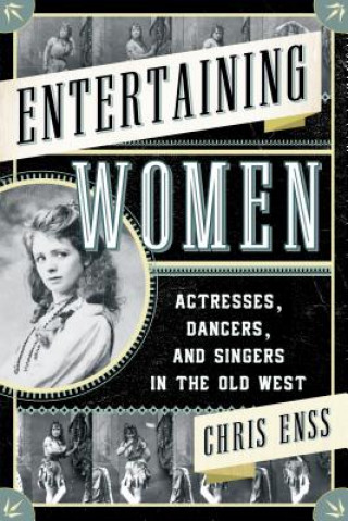 Livre Entertaining Women Chris Enss