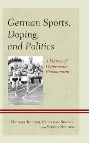 Könyv German Sports, Doping, and Politics Christian Becker
