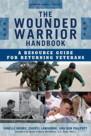 Книга Wounded Warrior Handbook Don Philpott