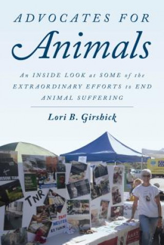Kniha Advocates for Animals Lori B. Girshick