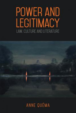 Kniha Power and Legitimacy Anne Quema