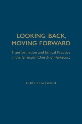 Kniha Looking Back, Moving Forward Girish Daswani