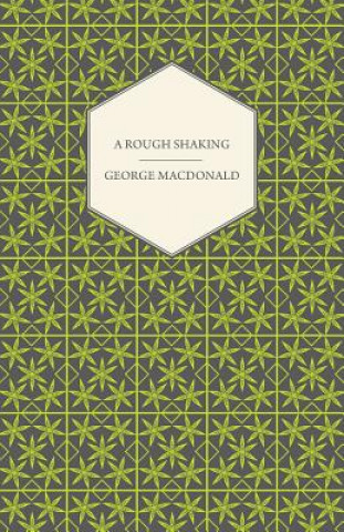 Buch Rough Shaking George MacDonald