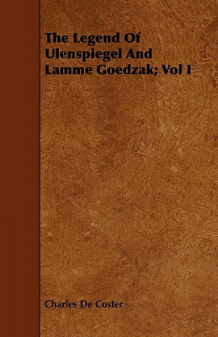 Libro Legend Of Ulenspiegel And Lamme Goedzak; Vol I Charles De Coster