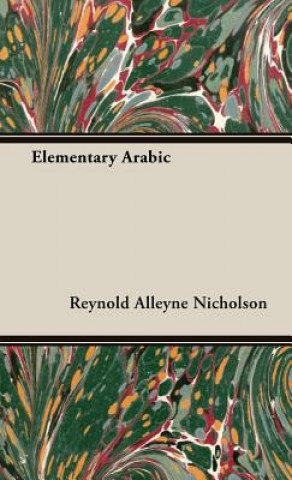 Buch Elementary Arabic Reynold. A Nicholson