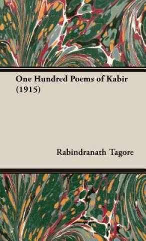 Buch One Hundred Poems Of Kabir (1915) Rabindranath Tagore