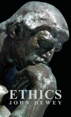 Könyv Ethics John Dewey