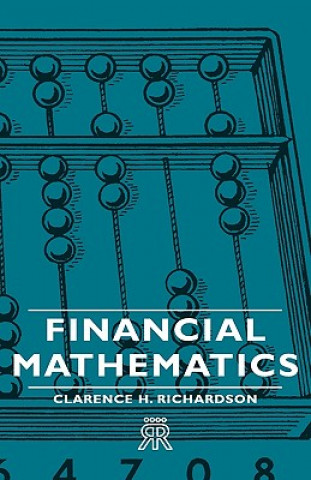 Kniha Financial Mathematics Clarence H. Richardson