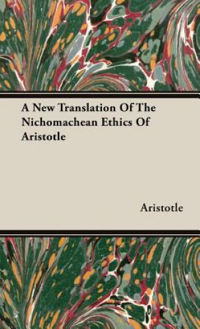 Buch New Translation Of The Nichomachean Ethics Of Aristotle Aristotle