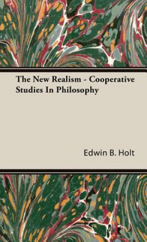 Carte New Realism - Cooperative Studies In Philosophy Edwin B. Holt