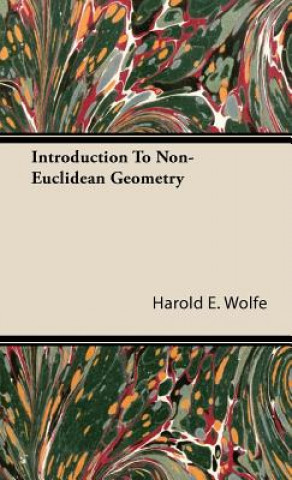 Книга Introduction To Non-Euclidean Geometry Harold E. Wolfe