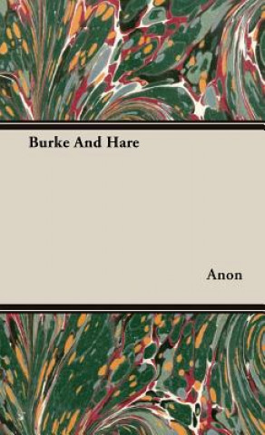 Kniha Burke And Hare Anon