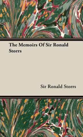 Knjiga Memoirs Of Sir Ronald Storrs Sir Ronald Storrs