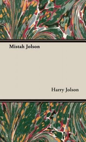 Carte Mistah Jolson Harry Jolson