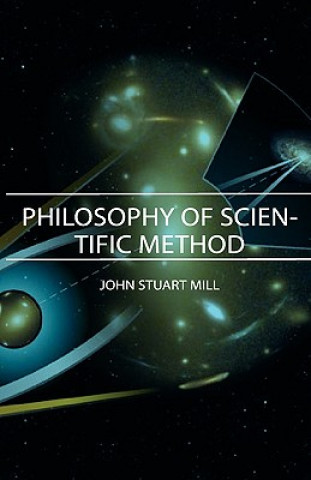 Książka Philosophy Of Scientific Method John Stuart Mill